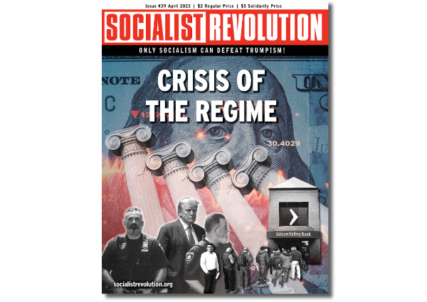Socialist Revolution Magazine Cover. Click to Subscribe.